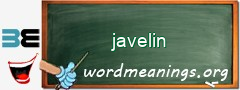 WordMeaning blackboard for javelin